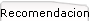 Recomendaciones